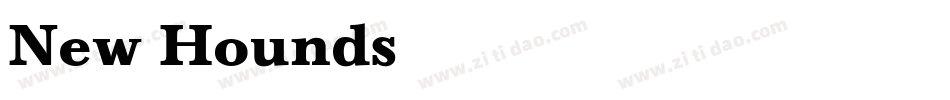 New Hounds Italic Italic字体转换